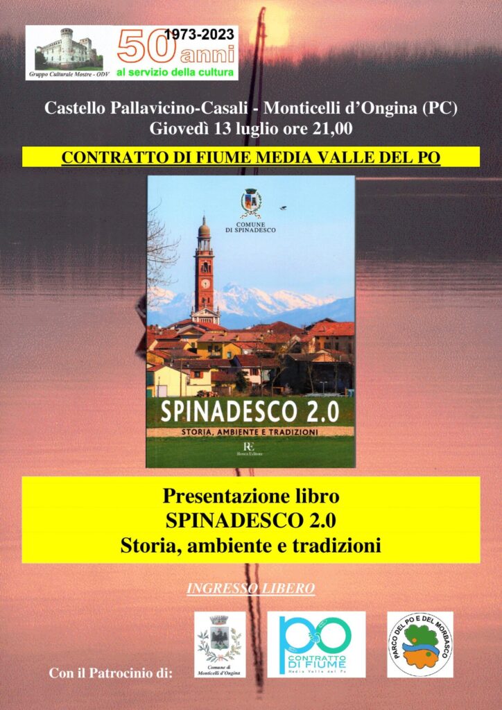 Spinadesco 2.0 – Storia Ambiente e Tradizioni, giovedì 13 luglio, ore 21.00