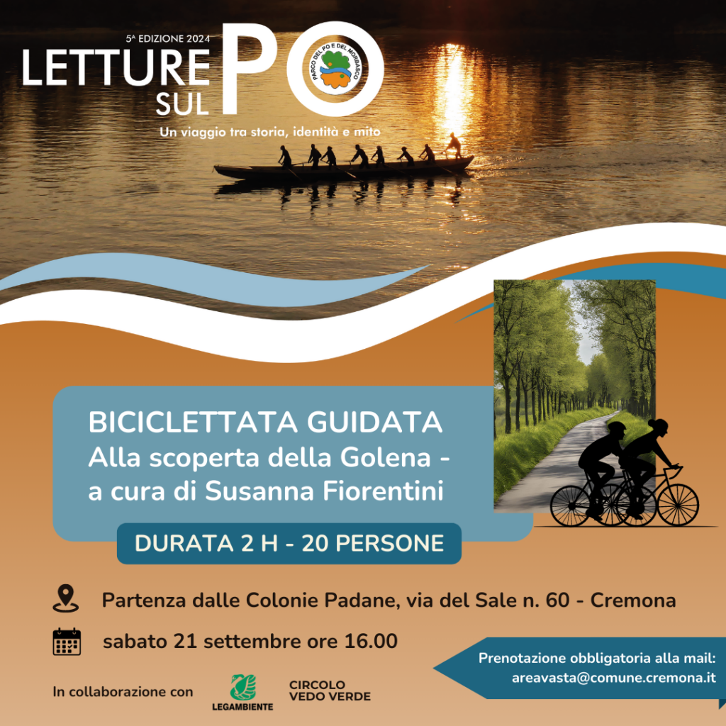 BICICLETTATA NEL PLIS DEL PO E DEL MORBASCO – Sabato 21 Settembre, ore 16.00 – partenza Colonie Padane